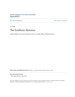 The Southern Alumnus Will Be Pub­ Are You a Member of the Class of '00, '05, 