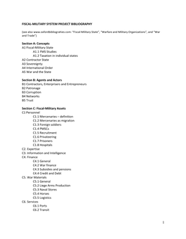 FISCAL-MILITARY SYSTEM PROJECT BIBLIOGRAPHY Section A: Concepts A1 Fiscal-Military State A1.1 FMS Studies A1.2 Taxation in Indi