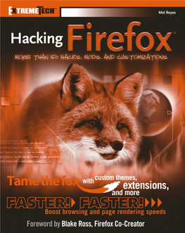 Hacking Firefox : More Than 150 Hacks, Mods, and Customizations