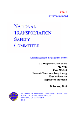 National Transportation Safety Committee Ministry of Transportation Republic of Indonesia 2010