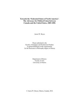 Federated States of North America’: the Advocacy for Political Union Between Canada and the United States, 1885-1896