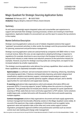 Magic Quadrant for Strategic Sourcing Application Suites Published: 08 February 2017 ID: G00275081 Analyst(S): Magnus Bergfors, Deborah R Wilson, Desere Edwards