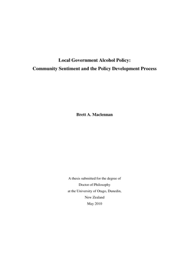 Local Government Alcohol Policy: Community Sentiment and the Policy Development Process