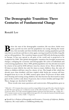 The Demographic Transition: Three Centuries of Fundamental Change