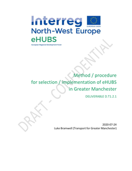 Method / Procedure for Selection / Implementation of Ehubs in Greater Manchester DELIVERABLE D.T1.2.1