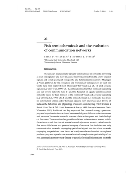 Fish Semiochemicals and the Evolution of Communication Networks