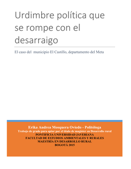 Urdimbre Política Que Se Rompe Con El Desarraigo