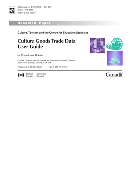 Culture Goods Trade Data User Guide by Covadonga Robles