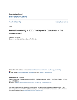 Federal Sentencing in 2007: the Supreme Court Holds – the Center Doesn't