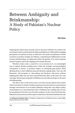 Between Ambiguity and Brinkmanship: a Study of Pakistan’S Nuclear Policy