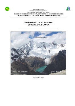 Inventario De Glaciares De La Cordillera Blanca ± Ugrh ± 2009 3 Relacion De Figuras