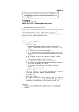 Ordinance on the Determination of the Areas of Application of Tax Relief of 28 November 2007 (Version: 1 January 2013)