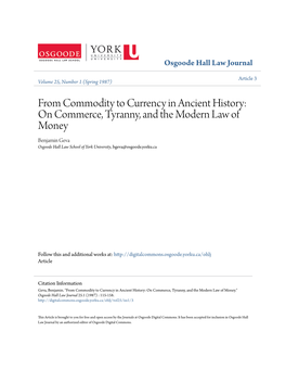 From Commodity to Currency in Ancient History