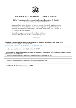 1 Entidade Responsável Pela Realização Da Sondagem Ou Inquérito De Opinião E Sede Social (SIO): 1.1 Entidade Responsável