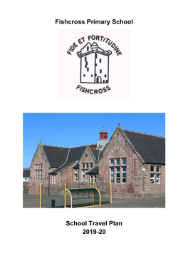 Fishcross Primary School Travel Plan 2019-20