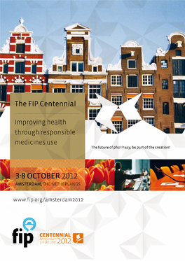 The Fip Centennial Congress in Amsterdam!