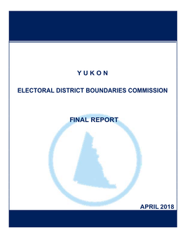 Yukon Electoral District Boundaries Commission Final Report