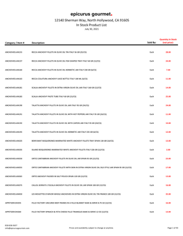 Epicurus Gourmet. 12140 Sherman Way, North Hollywood, CA 91605 in Stock Product List July 30, 2021