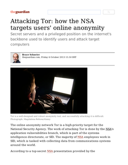 Attacking Tor: How the NSA Targets Users' Online Anonymity