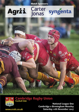 Cambridge Rugby Union Football Club National League One Cambridge V Birmingham Moseley Saturday 11Th November 2017 President’Smessage