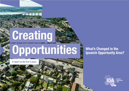 The First Three Years of Ipswich Opportunity