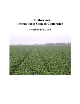 The 2009 TE Morelock International Spinach Conference