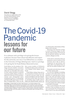 The Covid-19 Pandemic Lessons for One of the Founders of the Institute of Policy Studies at This University