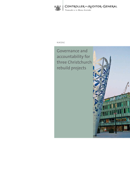 Governance and Accountability for Three Christchurch Rebuild Projects