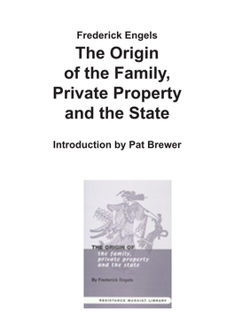 The Origin of the Family, Private Property and the State