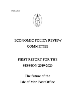 Economic Policy Review Committee: First Report for the Session 2019-20