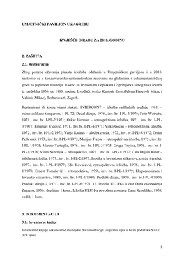 1 UMJETNIČKI PAVILJON U ZAGREBU IZVJEŠĆE O RADU ZA 2018. GODINU 2. ZAŠTITA 2.3. Restauracija Zbog Potrebe Očuvanja Plakata