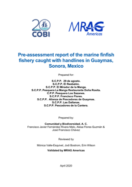 Pre-Assessment Report of the Marine Finfish Fishery Caught with Handlines in Guaymas, Sonora, Mexico
