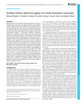 Surface Friction Alters the Agility of a Small Australian Marsupial Rebecca Wheatley1,*, Christofer J