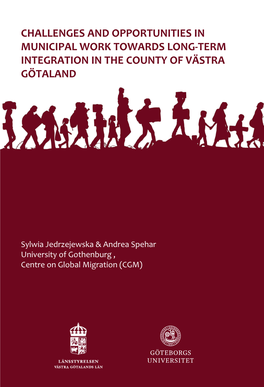 Challenges and Opportunities in Municipal Work Towards Long-Term Integration in the County of Västra Götaland