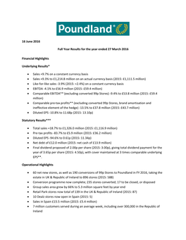 16 June 2016 Full Year Results for the Year Ended 27 March 2016