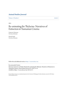 Re-Animating the Thylacine: Narratives of Extinction in Tasmanian Cinema Guinevere Narraway University of Tasmania