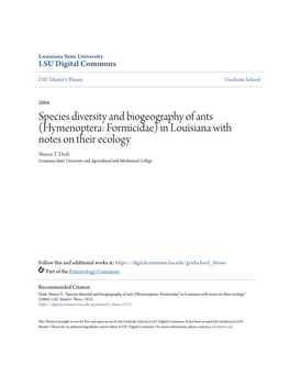 Species Diversity and Biogeography of Ants (Hymenoptera: Formicidae) in Louisiana with Notes on Their Ecology Shawn T