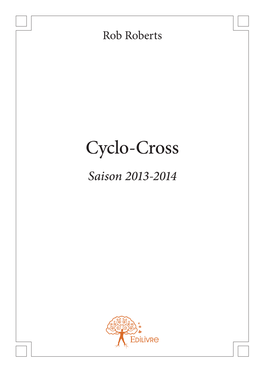Cyclo-Cross Saison 2013-2014 Cyclo-Cross