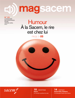 Humour À La Sacem, Le Rire Est Chez Lui Page > 05