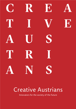 Creative Austrians Innovators for the Society of the Future – the New Austrian International Culture Programme