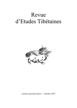 Revue D'etudes Tibétaines Est Publiée Par L'umr 8155 Du CNRS (CRCAO), Paris, Dirigée Par Ranier Lanselle