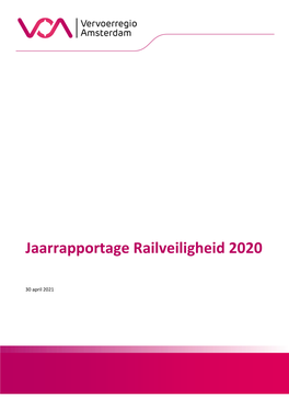 Jaarrapportage Railveiligheid 2020