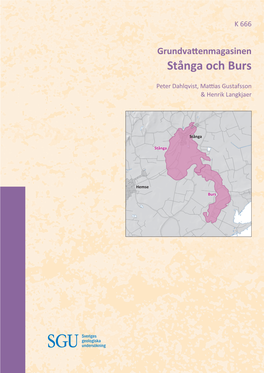 Grundvattenmagasinen Stånga Och Burs