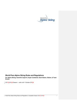 World Para Alpine Skiing Rules and Regulations for Alpine Skiing: Downhill, Super-G, Super Combined, Giant Slalom, Slalom, & Team Events