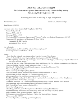 Arts of Asia Lecture Series Fall 2012 the Culture and Arts of China: from the Neolithic Age Through the Tang Dynasty Sponsored by the Society for Asian Art