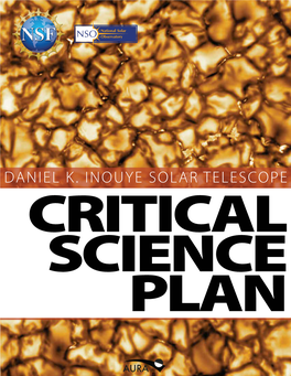 Daniel K. Inouye Solar Telescope Critical Science Plan