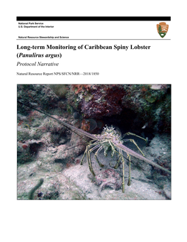 Long-Term Monitoring of Caribbean Spiny Lobster (Panulirus Argus) Protocol Narrative