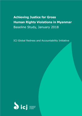 Achieving Justice for Gross Human Rights Violations in Myanmar Baseline Study, January 2018