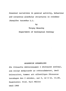 Seasonal Variations in General Activity, Behaviour and Cutaneous