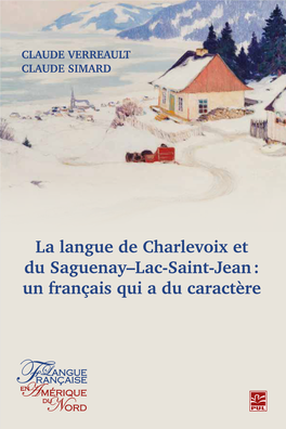 La Langue De Charlevoix Et Du Saguenay-Lac-Saint-Jean